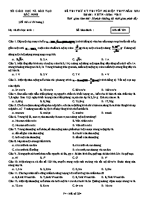 Đề thi thử Tốt nghiệp THPT môn Vật lí - Mã đề 204 - Năm học 2020-2021 - Sở giáo dục và đào tạo Bắc Ninh (Có đáp án)